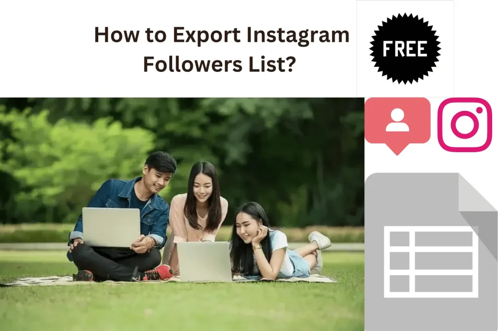 export Instagram followers list