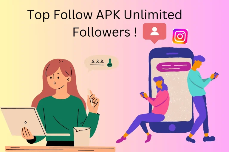 Top Follow APK Unlimited Followers 2023